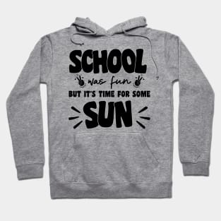 Last Day Of School Hoodie